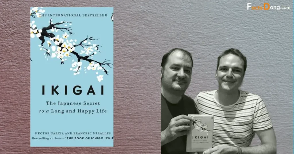 ikigai and Hector Garcia, Francesc Miralles