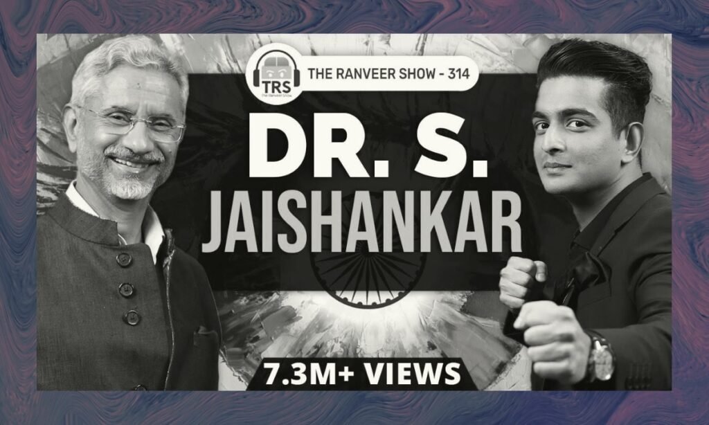 External Affairs Minister Dr. S. Jaishankar Podcast