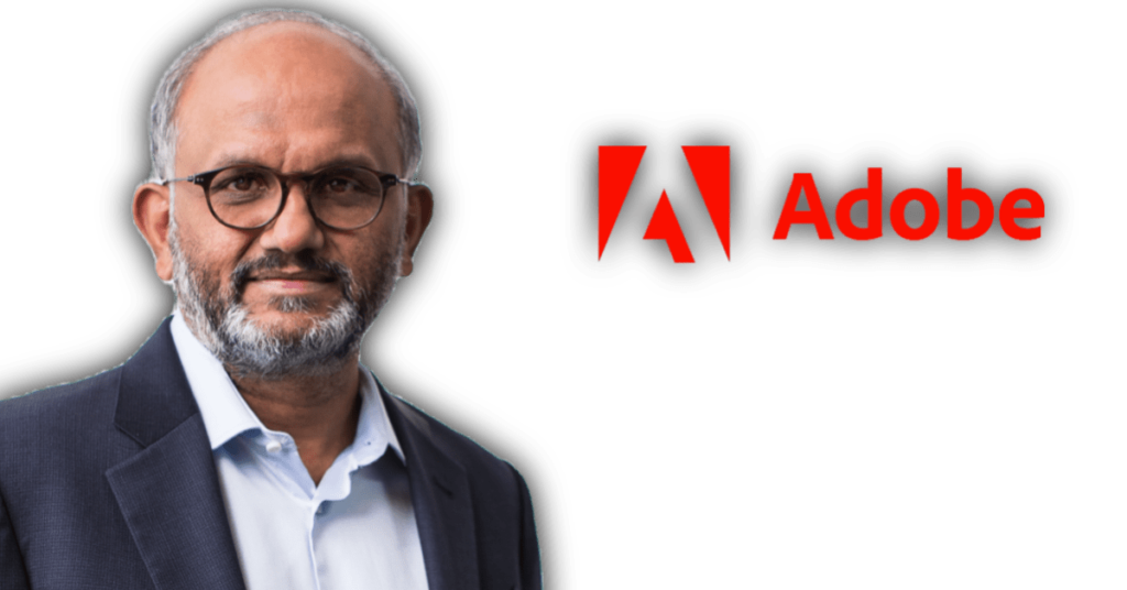 CEO of Adobe, Shantanu Narayan