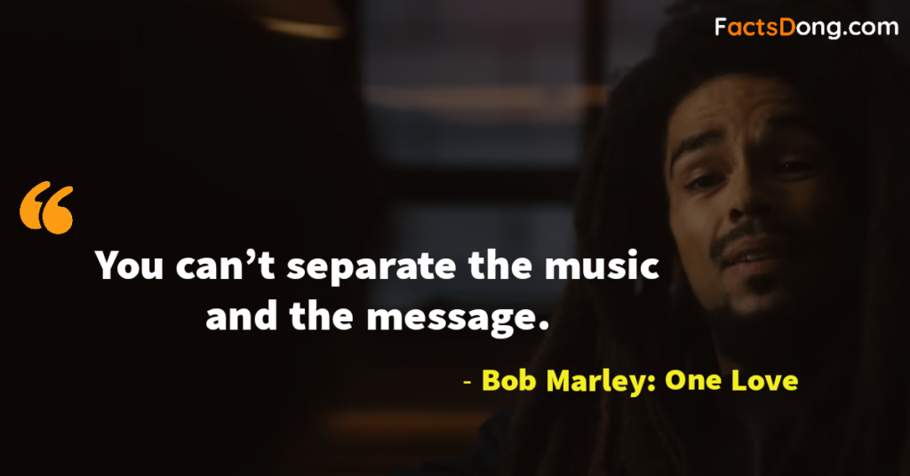 Bob Marley: One Love Movie Dialogues