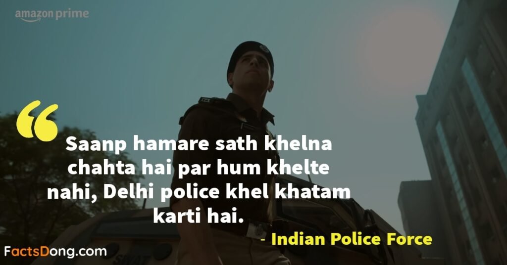 Indian Police Force web series dialogues