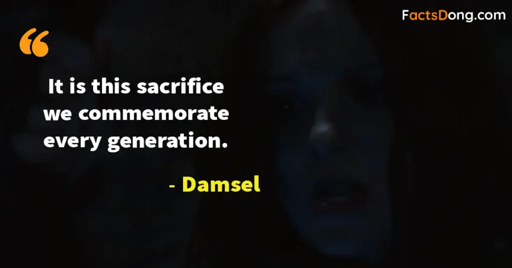 Damsel Movie Dialogues